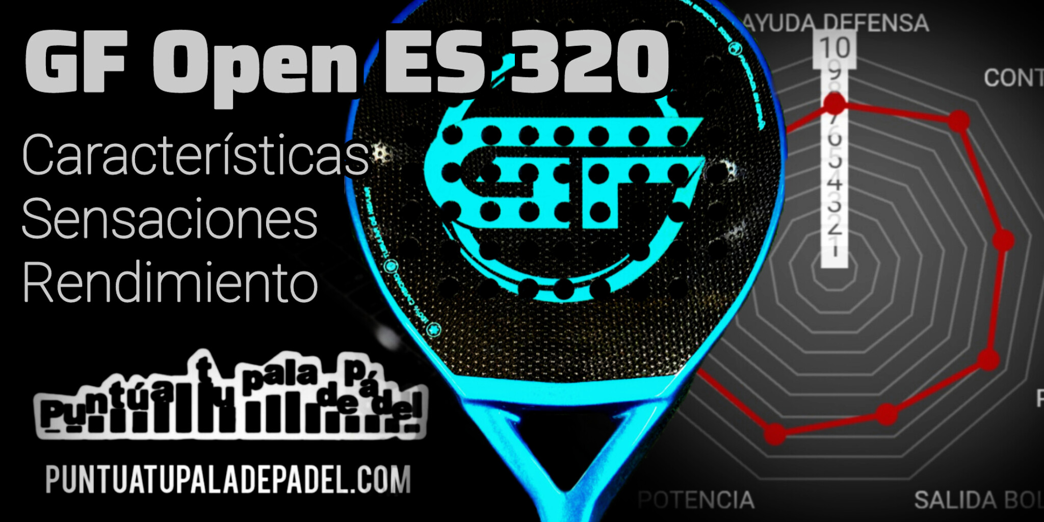 Análisis y review de la GF Open ES 320: características, sensaciones y rendimiento.